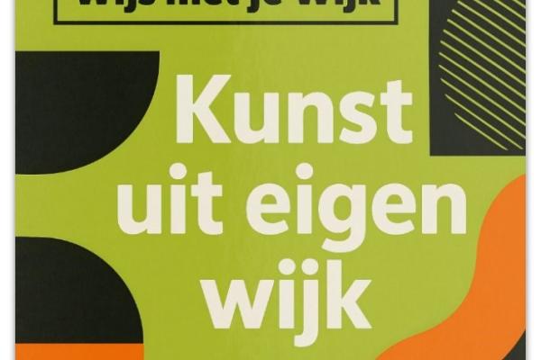 "Kunst uit eigen Wijk"
