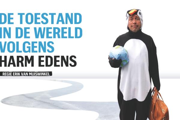De toestand in de wereld volgens Harm Edens - Harm Edens