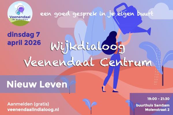 ‘Nieuw leven’ Veenendaal in Dialoog