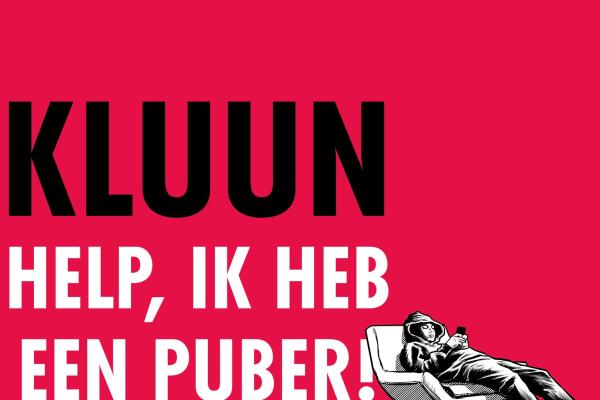 Help, ik heb een puber! - Kluun