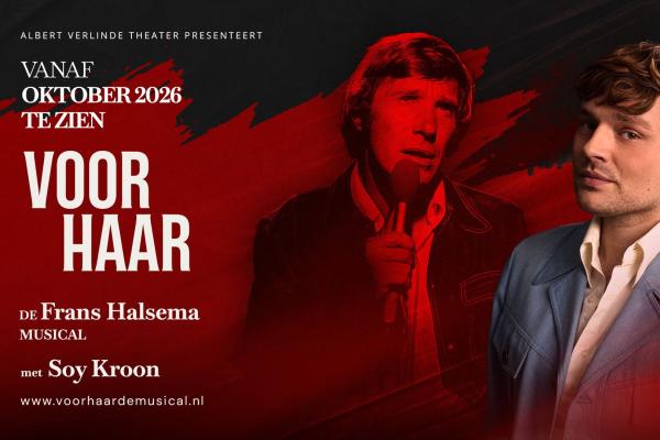 Voor Haar, de Frans Halsema Musical - Soy Kroon e.a.