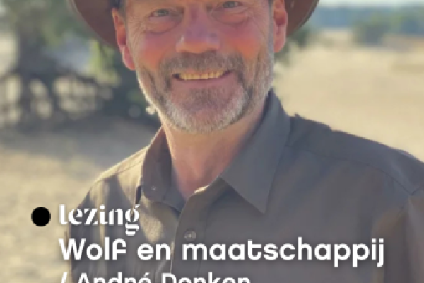 Lezing Wolf en Maatschappij door André Donker