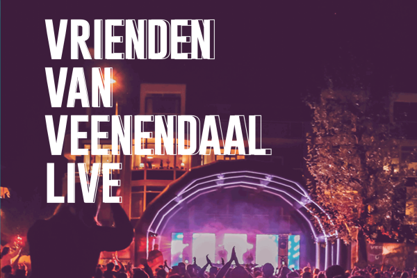 Veenendaal live - Vrienden van Veenendaal Live